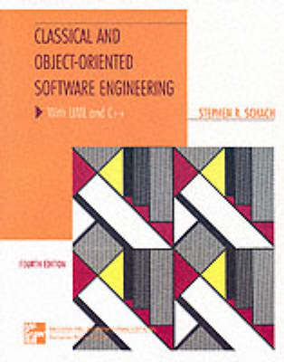 Classical and Object-Oriented Software Engineering w/ UML & C++