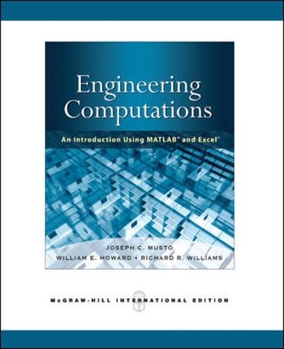 Engineering Computation: An Introduction Using MATLAB and Excel