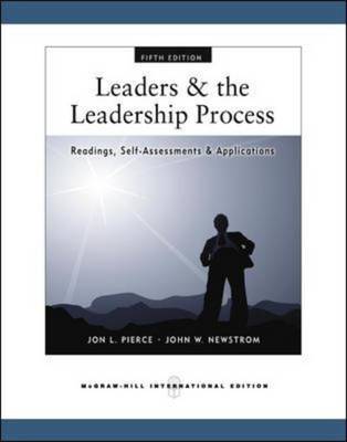 Leaders and the Leadership Process