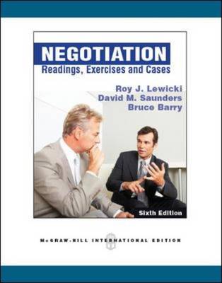 Negotiation: Readings, Exercises, and Cases