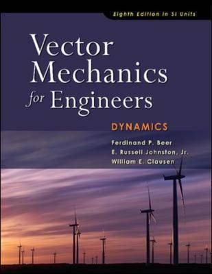 Vector Mechanics for Engineers: Dynamics