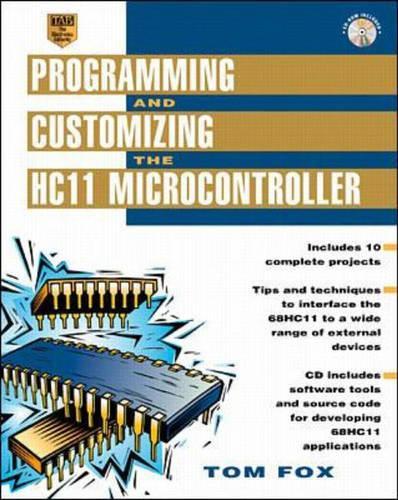 Programming and Customizing the HC11 Microcontroller