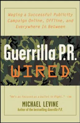 Guerrilla PR Wired