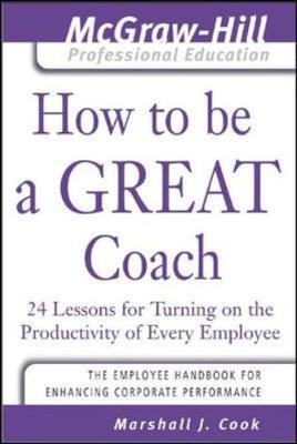 How to be a Great Coach