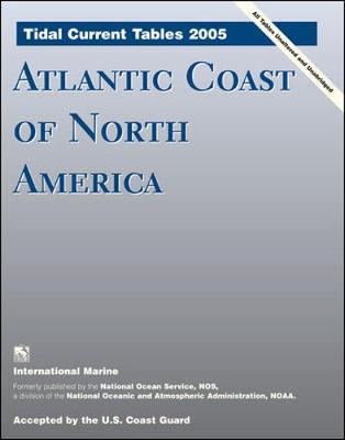 Tidal Current Tables 2005