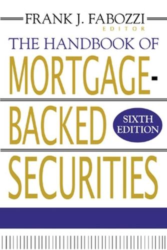 The Handbook of Mortgage-Backed Securities