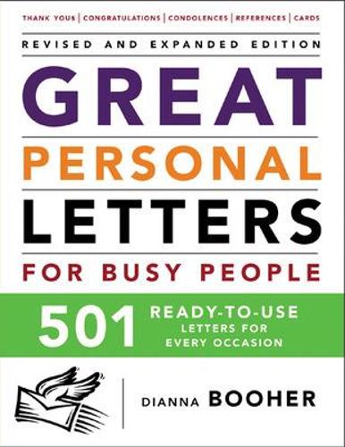 Great Personal Letters for Busy People: 501 Ready-to-Use Letters for ...