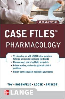 Case Files Pharmacology
