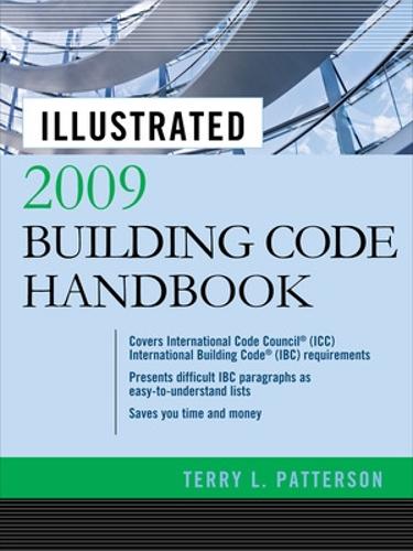 Illustrated 2009 Building Code Handbook