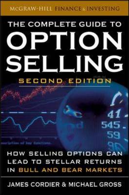 The Complete Guide to Option Selling