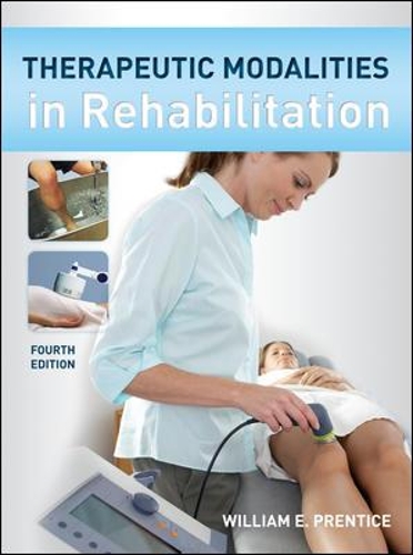 Therapeutic Modalities in Rehabilitation, Fourth Edition