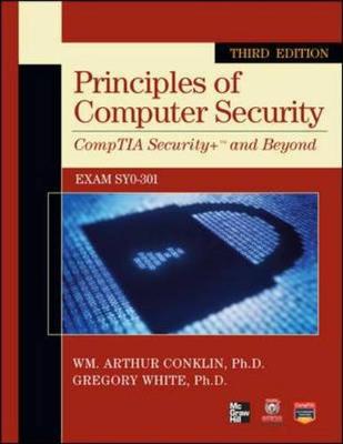 Principles of Computer Security CompTIA Security+ and Beyond (Exam SY0-301)