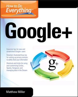 How to Do Everything Google+