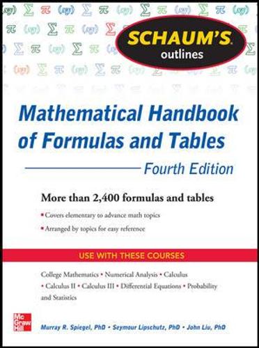 Schaum's Outline of Mathematical Handbook of Formulas and Tables