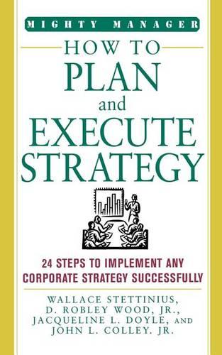 How to Plan and Execute Strategy