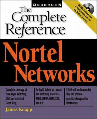 Nortel Networks: The Complete Reference