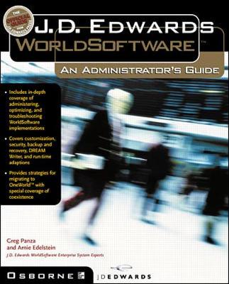 J.D. Edwards WorldSoftware: An Administrator's Guide