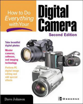 How to Do Everything with Your Digital Camera