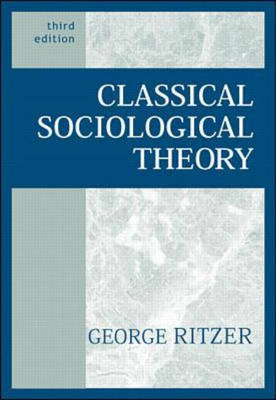 Classical Sociological Theory