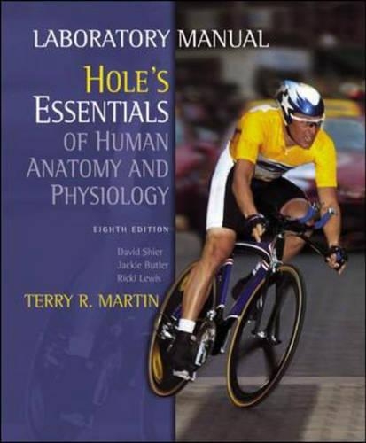 Lab Manual: Lm Hole's Ess Human A&P