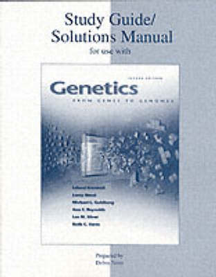 Genetics: Solutions Manual and Study Guide