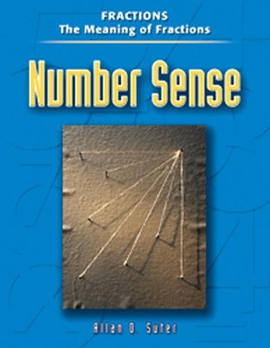 Number Sense, Fractions, The Meaning of Fractions