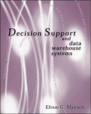 Decision Support and Data Warehouse Systems