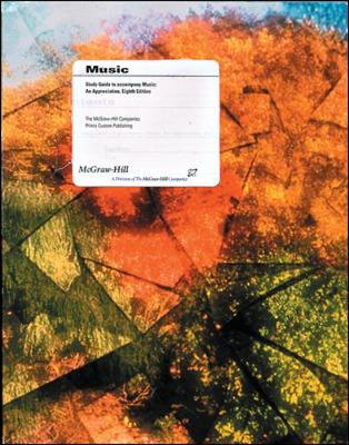 Music: An Appreciation: Primis Only