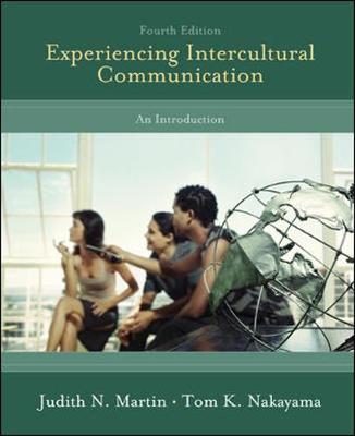 Experiencing Intercultural Communication: An Introduction