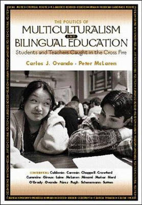 Politics of Multiculturalism and Bilingual Education