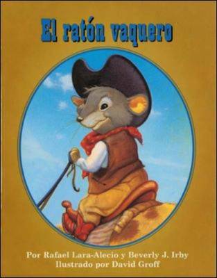 DLM Early Childhood Express / The Cowboy Mouse (el R?ton Vaquero)
