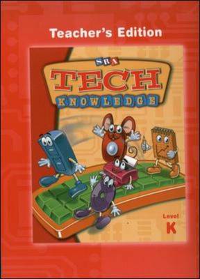 TechKnowledge - Teacher's Edition - Level K