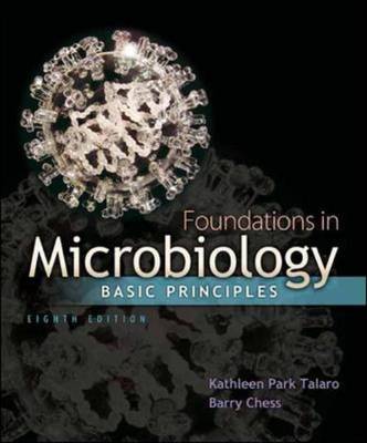Foundations in Microbiology: Basic Principles