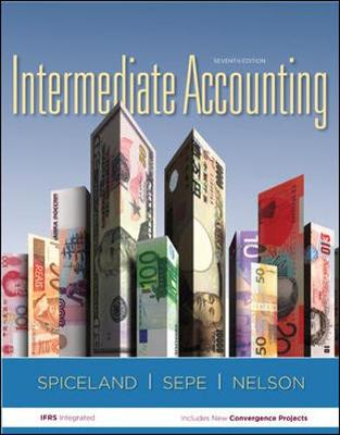 Intermediate Accounting Volume I (Ch 1-12) with Annual Report