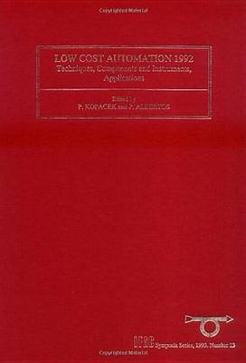 Low Cost Automation 1992 Volume 13