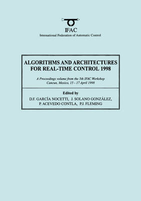 Algorithms and Architectures for Real-Time Control 1998