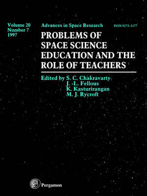Problems of Space Science Education and the Role of Teachers: Volume 20-7