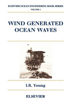 Wind Generated Ocean Waves Volume 2