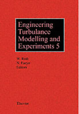 Engineering Turbulence Modelling and Experiments 5