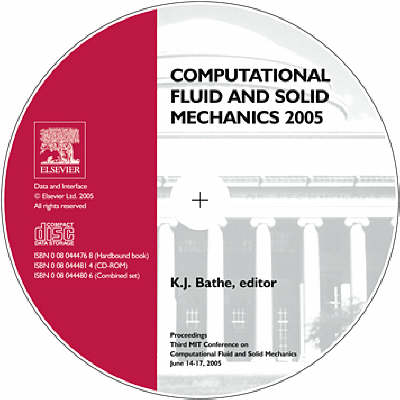 Computational Fluid and Solid Mechanics 2005