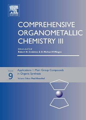 Comprehensive Organometallic Chemistry III, Volume 9