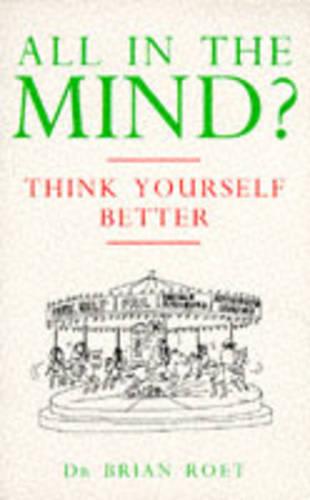 All in the Mind?