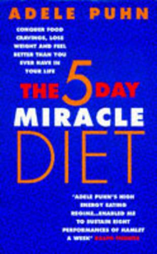 The 5 Day Miracle Diet