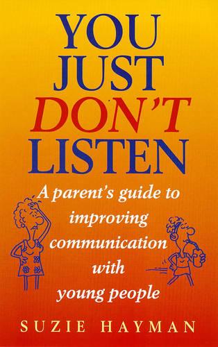 You Just Don't Listen