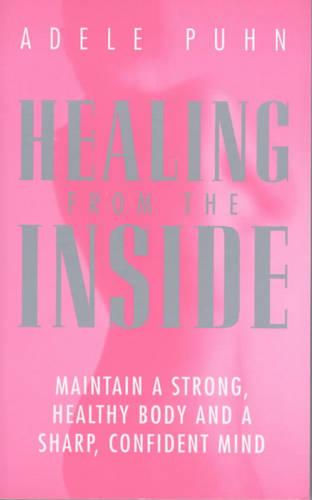 Healing from the Inside
