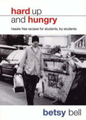 Hard Up And Hungry