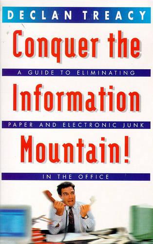 Conquer the Information Mountain!