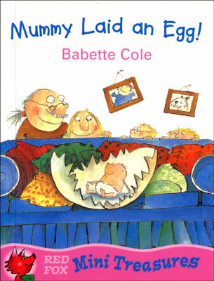 Mummy Laid An Egg!