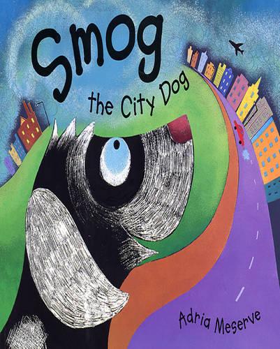 Smog The City Dog