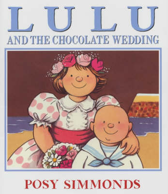 Lulu And The Chocolate Wedding